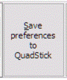 21. Save preferences to QuadStick